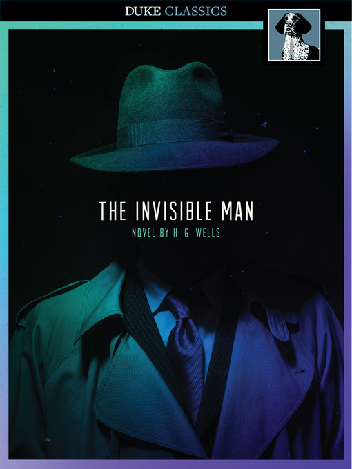 H. G. Wells创作的The Invisible Man作品的详细信息 - 可供借阅